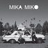Mika Miko, We Be Xuxa mp3