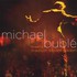 Michael Buble, Michael Buble Meets Madison Square Garden