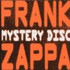 Frank Zappa, Mystery Disc mp3