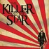 The Killer and the Star, The Killer and the Star mp3