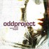 Odd Project, The Second Hand Stopped mp3