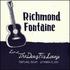 Richmond Fontaine, Live at the Doug Fir Lounge: Portland Oregon September 23, 2005 mp3
