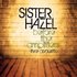 Sister Hazel, Before the Amplifiers mp3