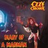 Ozzy Osbourne, Diary of a Madman mp3