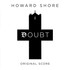 Howard Shore, Doubt mp3