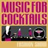 Various Artists, Music for Cocktails: Fashion Show mp3