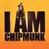 Chipmunk, I Am Chipmunk