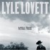 Lyle Lovett, Natural Forces mp3