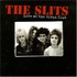 The Slits, Live at the Gibus Club mp3