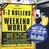 E-Z Rollers, Weekend World mp3