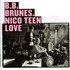 BB Brunes, Nico Teen Love mp3