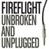Fireflight, Unbroken and Unplugged mp3