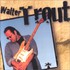 Walter Trout, Walter Trout mp3