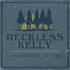 Reckless Kelly, Somewhere in Time mp3