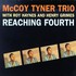 McCoy Tyner, Reaching Fourth mp3