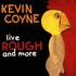 Kevin Coyne, Live Rough and More mp3