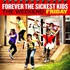 Forever the Sickest Kids, The Weekend: Friday mp3