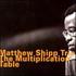 Matthew Shipp Trio, The Multiplication Table mp3