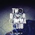 Two Door Cinema Club, Tourist History mp3