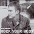 Justin Timberlake, Rock Your Body mp3