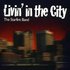 The Starfire Band, Livin' In The City mp3