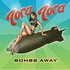 Tora Tora, Bombs Away mp3