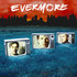 Evermore, Evermore mp3