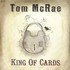 Tom McRae, King of Cards mp3