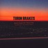 Turin Brakes, Bottled At Source - The Best Of The Source mp3