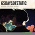65daysofstatic, We Were Exploding Anyway mp3