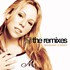 Mariah Carey, The Remixes mp3