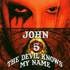 John 5, The Devil Knows My Name mp3