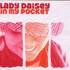 Lady Daisey, In My Pocket mp3