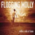 Flogging Molly, Within a Mile of Home mp3