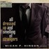 Micah P. Hinson, All Dressed Up and Smelling of Strangers mp3