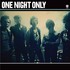 One Night Only, One Night Only mp3