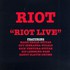 Riot, Riot Live mp3