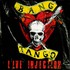 Bang Tango, Live Injection mp3