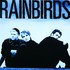 Rainbirds, Rainbirds mp3