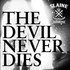 Slaine, The Devil Never Dies mp3