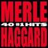 Merle Haggard, 40 #1 Hits mp3