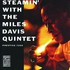 Miles Davis Quintet, Steamin' With the Miles Davis Quintet mp3