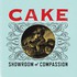 CAKE, Showroom of Compassion mp3