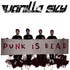 Vanilla Sky, Punk Is Dead mp3