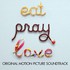 Various Artists, EAT PRAY LOVE
