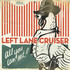 Left Lane Cruiser, All You Can Eat mp3