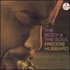 Freddie Hubbard, The Body & The Soul mp3