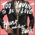 Hunx & His Punx, Too Young To Be In Love mp3