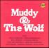 Muddy Waters, Muddy & The Wolf mp3
