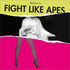 Fight Like Apes, The Body Of Christ And The Legs Of Tina Turner mp3